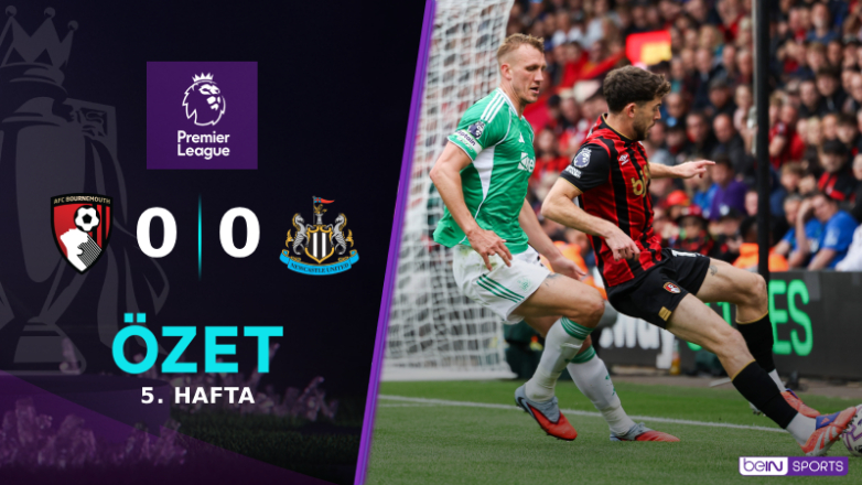 Bournemouth 0-0 Newcastle Utd. Maç Özeti