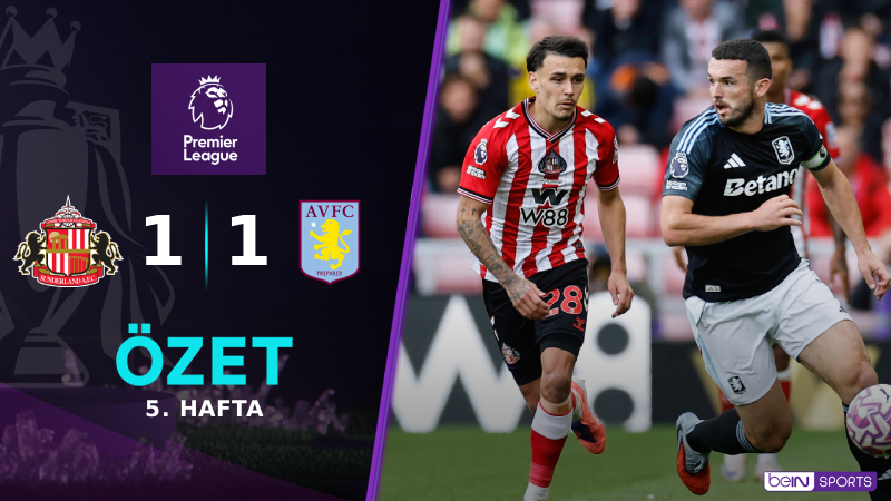 Sunderland 1-1 Aston Villa Maç Özeti