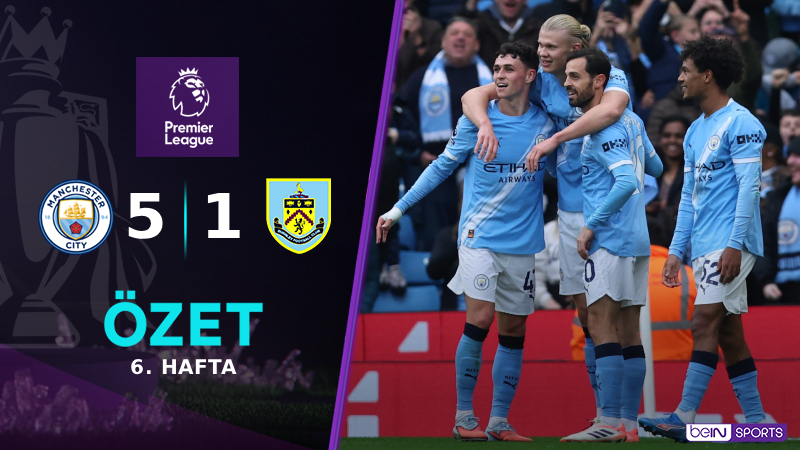 Manchester City 5-1 Burnley Maç Özeti