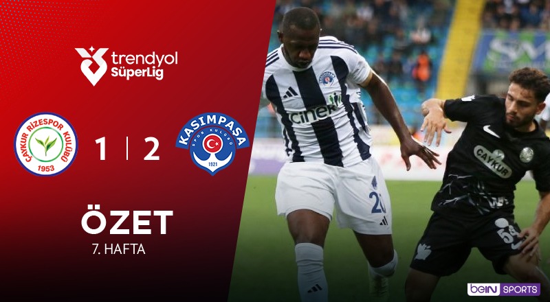 Çaykur Rizespor 1-2 Kasımpaşa Maç Özeti