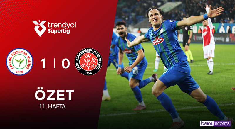 Çaykur Rizespor 1-0 Mısırlı.com.tr Fatih Karagümrük Maç Özeti