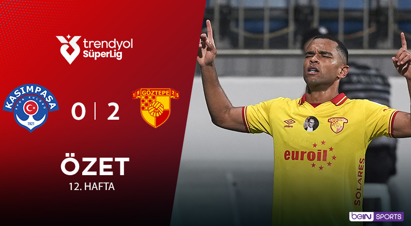 Kasımpaşa 0-2 Göztepe Maç Özeti