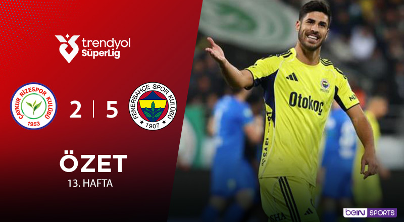 Çaykur Rizespor 2-5 Fenerbahçe Maç Özeti
