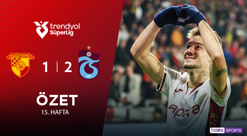 Göztepe 1-2 Trabzonspor Maç Özeti