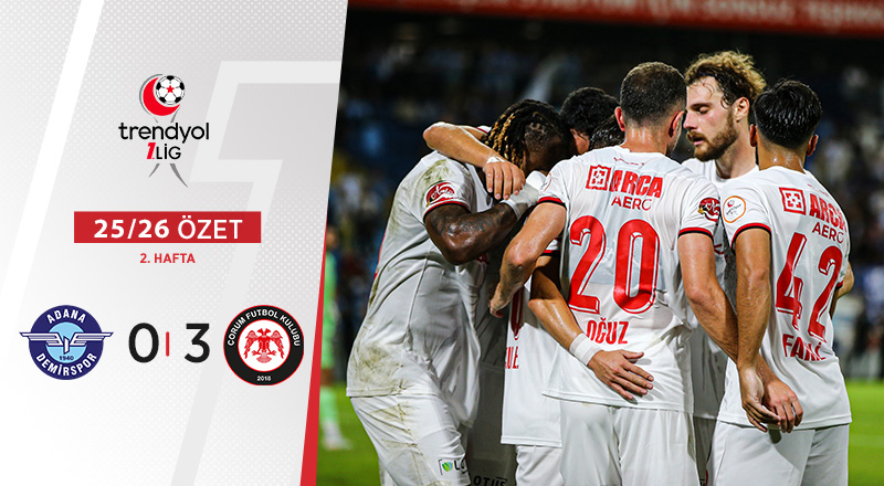 Adana Demirspor 0-3 Arca Çorum FK Maç Özeti
