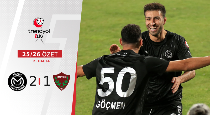 Manisa FK 2-1 Atakaş Hatayspor Maç Özeti