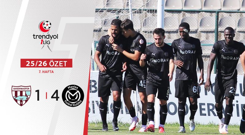 Bandırma Spor 1-4 Manisa FK Maç Özeti