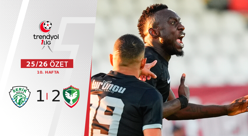Serik Spor Futbol A.Ş. 1-2 Amed Sportif Faaliyetler Maç Özeti
