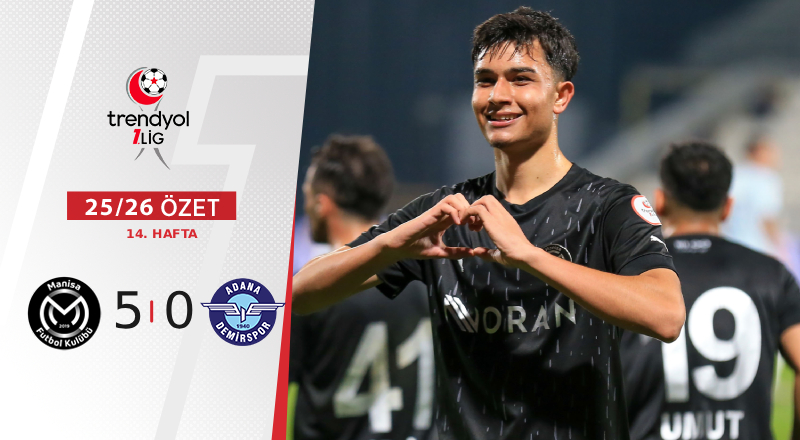 Manisa FK 5-0 Adana Demirspor Maç Özeti