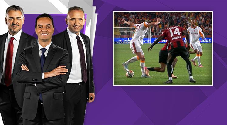 Gaziantep FK - Galatasaray maçının tartışmalı pozisyonları TRİO'da yorumlandı