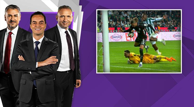 Tümosan Konyaspor - Beşiktaş karşılaşmasının tartışmalı pozisyonları TRİO'da konuşuldu