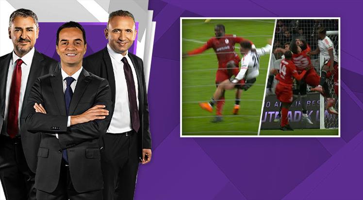 Beşiktaş - Gaziantep FK maçının tartışmalı pozisyonlarına TRİO'da son nokta
